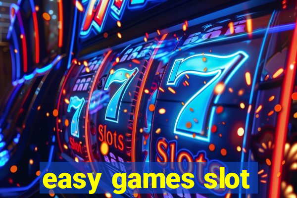 easy games slot